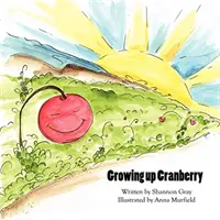 Grandir à Cranberry - Growing up Cranberry