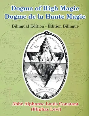 Dogme de la Haute Magie - Dogma of High Magic