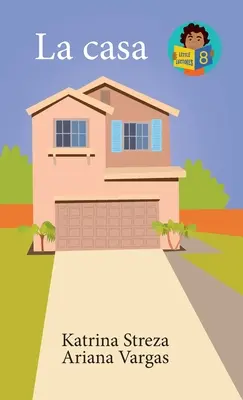 La maison - La Casa