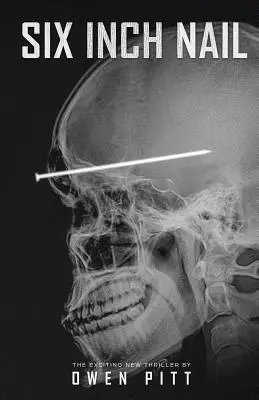 L'ongle de six pouces - Six Inch Nail