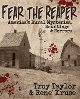 La peur du faucheur - Fear the Reaper