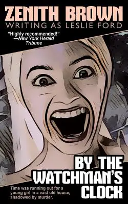 À l'horloge du gardien - By the Watchman's Clock