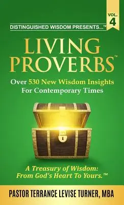 Distinguished Wisdom présente ... . Living Proverbs