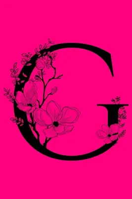 G : Carnet de notes avec lettre initiale monogramme : Journal à écrire personnalisé avec monogramme - G: Monogram Initial Letter Notebook: Customized Monogrammed Gift Journal To Write In