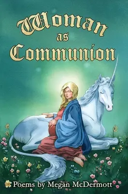 La femme comme communion - Woman as Communion