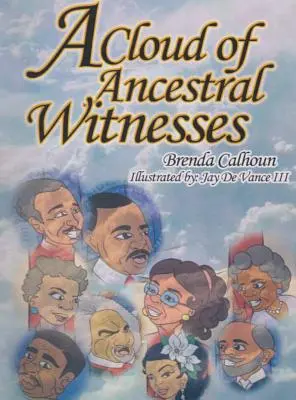 Un nuage de témoins ancestraux - A Cloud of Ancestral Witnesses