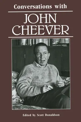 Conversations avec John Cheever - Conversations with John Cheever