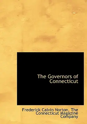 Les gouverneurs du Connecticut - The Governors of Connecticut