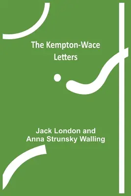 Les lettres de Kempton-Wace - The Kempton-Wace Letters