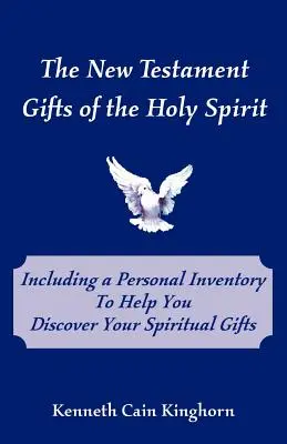 Les dons du Saint-Esprit dans le Nouveau Testament - The New Testament Gifts of the Holy Spirit