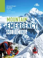 Médecine d'urgence en montagne - Mountain Emergency Medicine