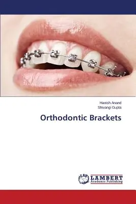 Brackets orthodontiques - Orthodontic Brackets