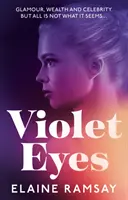 Les yeux violets - Violet Eyes