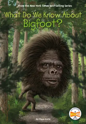 Que savons-nous du Bigfoot ? - What Do We Know about Bigfoot?