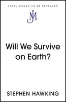 Survivrons-nous sur Terre ? - Will We Survive on Earth?