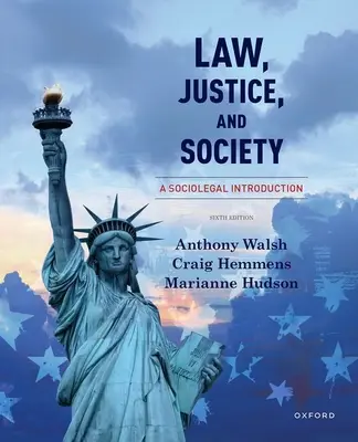 Droit, justice et société : Une introduction sociojuridique - Law, Justice, and Society: A Sociolegal Introduction