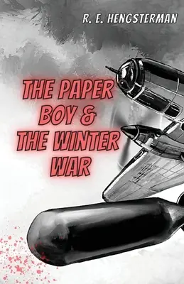 Le garçon de papier et la guerre d'hiver - The Paper Boy & The Winter War