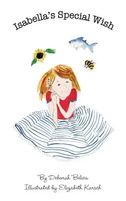 Le vœu spécial d'Isabella - Isabella's Special Wish