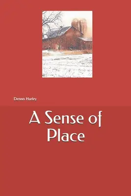 Le sens du lieu - A Sense of Place