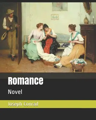 Romance : Roman - Romance: Novel