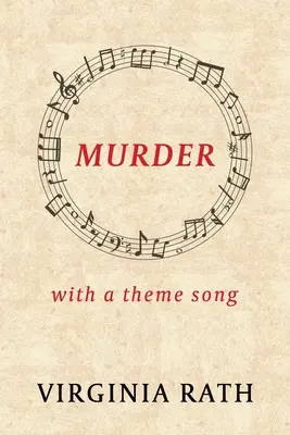 Meurtre avec une chanson à thème : (Un mystère de Michael Dundas) - Murder with a Theme Song: (A Michael Dundas Mystery)