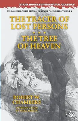 Le traceur de personnes perdues / L'arbre du ciel - The Tracer of Lost Persons / The Tree of Heaven