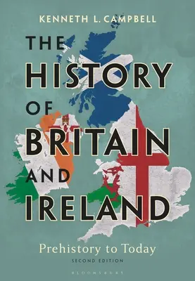 Histoire de la Grande-Bretagne et de l'Irlande : De la préhistoire à nos jours - History of Britain and Ireland: Prehistory to Today