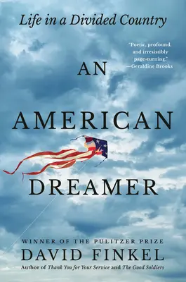 Un rêveur américain : La vie dans un pays divisé - An American Dreamer: Life in a Divided Country