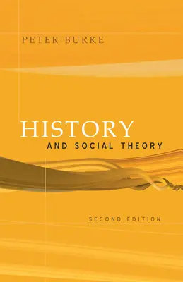 Histoire et théorie sociale - History and Social Theory