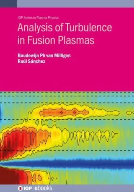 Analyse de la turbulence dans les plasmas de fusion - Analysis of Turbulence in Fusion Plasmas