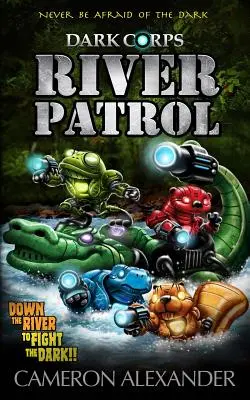 Patrouille fluviale - River Patrol