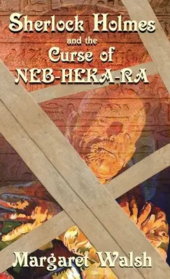 Sherlock Holmes et la malédiction de Neb-Heka-Ra - Sherlock Holmes and The Curse of Neb-Heka-Ra