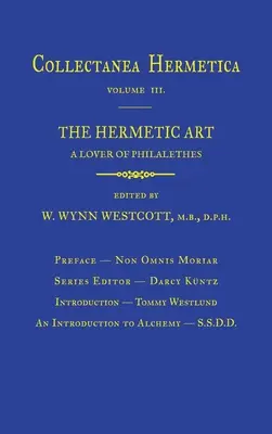 Art hermétique : Collectanea Hermetica Volume 3 - Hermetic Art: Collectanea Hermetica Volume 3