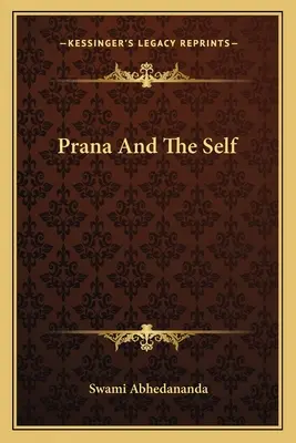 Le Prana et le Soi - Prana And The Self