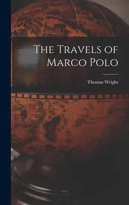 Les voyages de Marco Polo - The Travels of Marco Polo