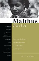 Le facteur Malthus : Pauvreté, politique et population dans le développement capitaliste - The Malthus Factor: Poverty, Politics and Population in Capitalist Development