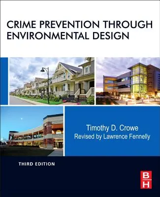 Prévention de la criminalité par l'aménagement de l'environnement - Crime Prevention Through Environmental Design