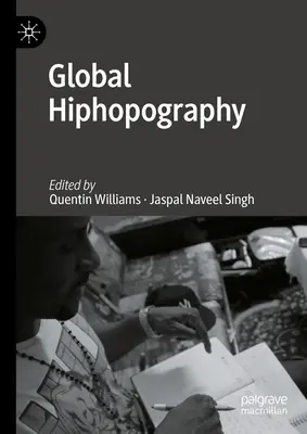 Hiphopographie mondiale - Global Hiphopography