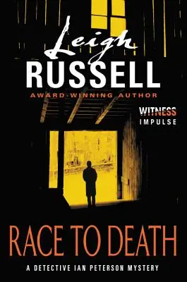 La course à la mort : Un mystère du détective Ian Peterson - Race to Death: A Detective Ian Peterson Mystery