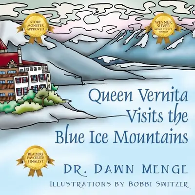 La reine Vernita visite les montagnes de glace bleue - Queen Vernita Visits the Blue Ice Mountains