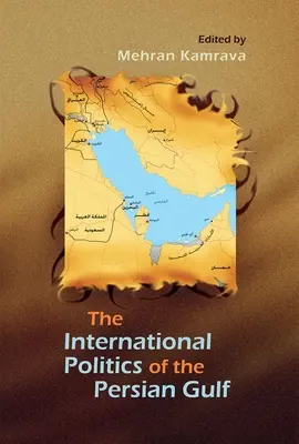 Politique internationale du golfe Persique - International Politics of the Persian Gulf