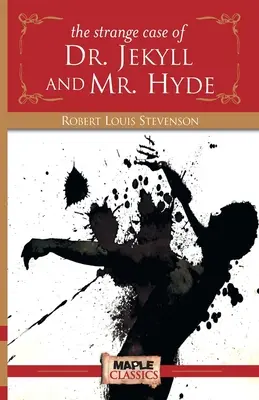 L'étrange affaire du Dr Jekyll et de M. Hyde - The Strange Case of Dr. Jekyll and Mr. Hyde