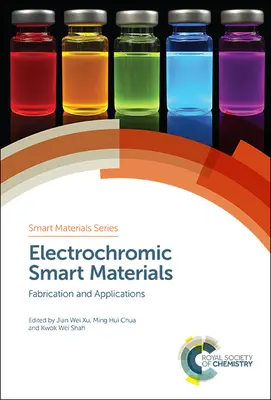 Matériaux intelligents électrochromes : Fabrication et applications - Electrochromic Smart Materials: Fabrication and Applications