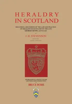 L'héraldique en Écosse - J. H. Stevenson - Heraldry in Scotland - J. H. Stevenson