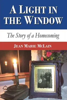 Une lumière à la fenêtre : L'histoire d'un retour au pays - A Light in the Window: The Story of a Homecoming