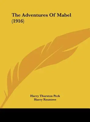 Les Aventures de Mabel (1916) - The Adventures of Mabel (1916)