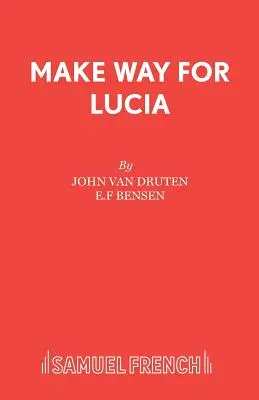 Place à Lucia - Make Way for Lucia