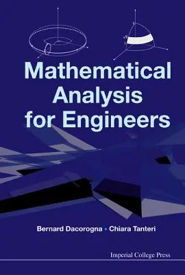 Analyse mathématique pour les ingénieurs - Mathematical Analysis for Engineers