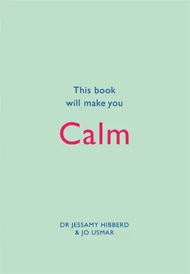 Ce livre vous rendra calme - This Book Will Make You Calm