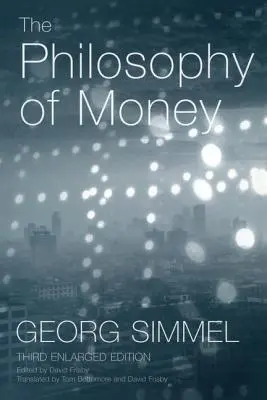 La philosophie de l'argent - The Philosophy of Money